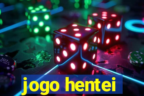 jogo hentei